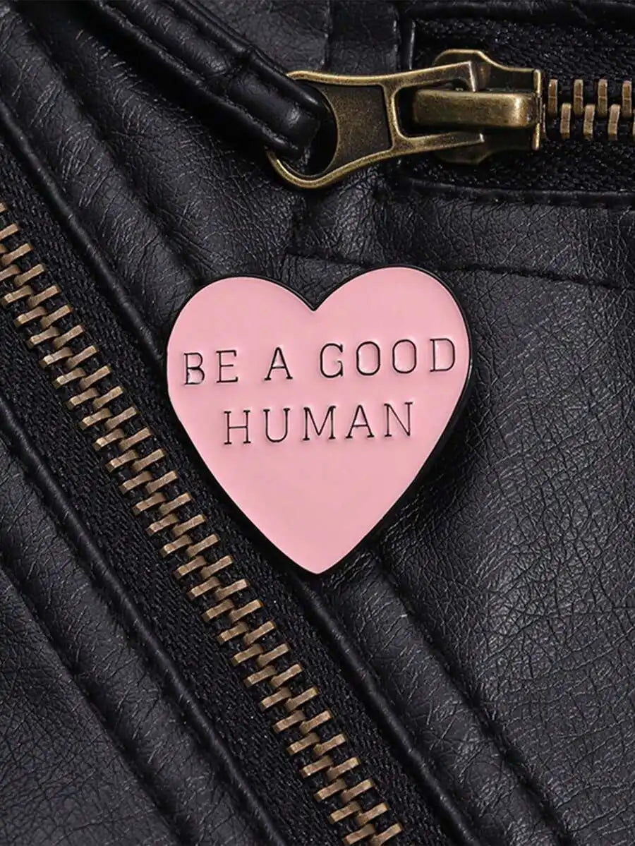 1pc Simple Pink Heart Geometric Style Brooch Pin, Suitable For Men And Women Daily Wear, Jewelry Accessory With 'Be A Good Human