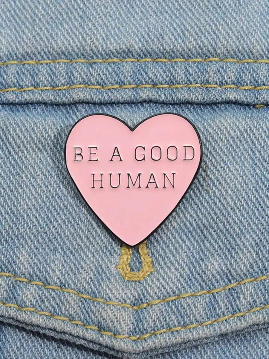 1pc Simple Pink Heart Geometric Style Brooch Pin, Suitable For Men And Women Daily Wear, Jewelry Accessory With 'Be A Good Human